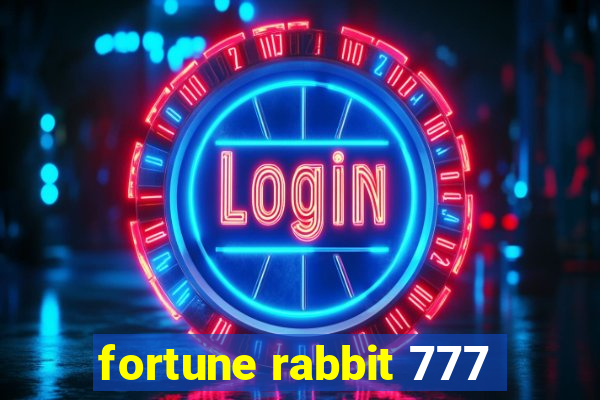 fortune rabbit 777